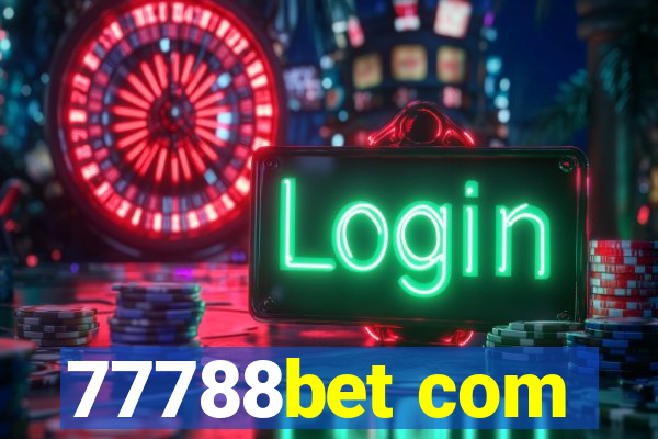 77788bet com